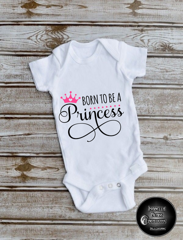 Born to be a Princess