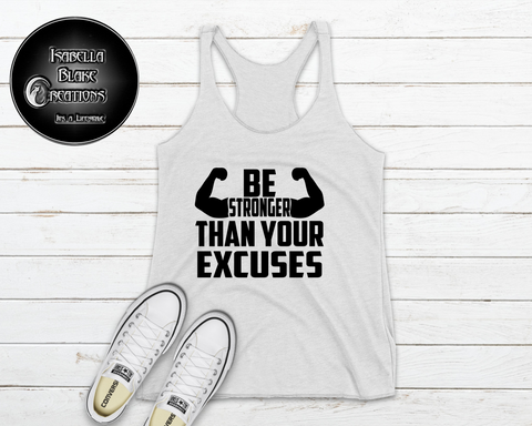 Stronger Than your excuses