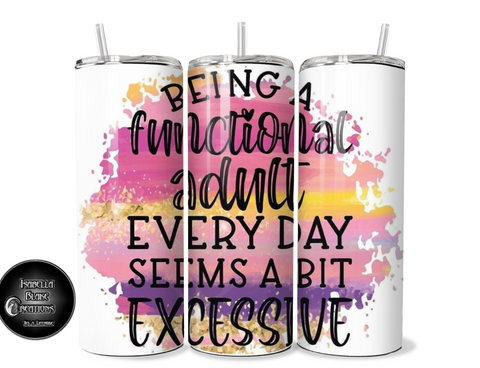 Functioning Adult tumbler