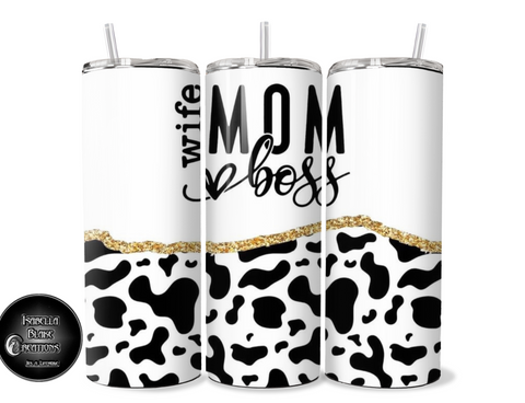 Wife Mom Boss tumbler