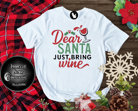 Dear Santa bring the WINE