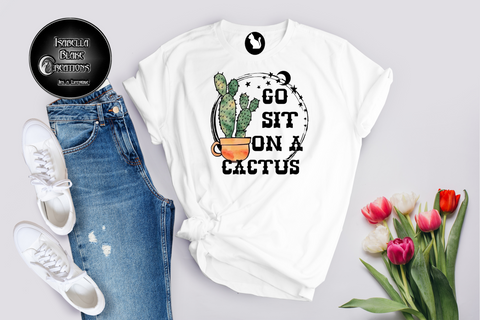 Go sit on a Cactus