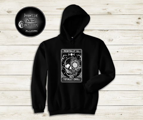 Mentally Ill But Totally Chill 2