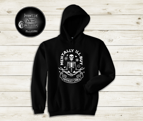 Mentally Ill But Totally Chill 3