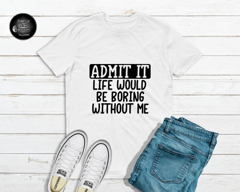 Admit It