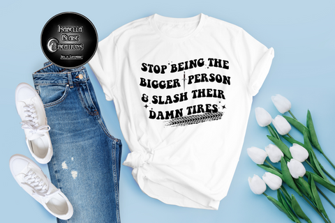 Stop being the bigger person