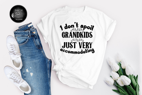 I don't spoil Grandkids