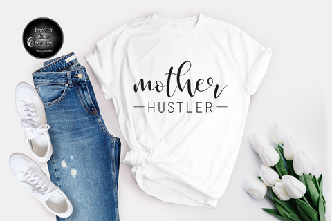 Mother Hustler 2