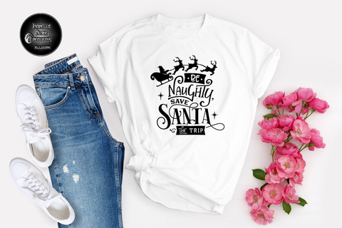 Be Naughty save Santa the trip