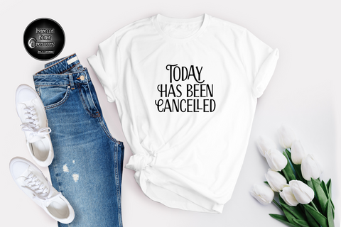 Today has Been cancelled