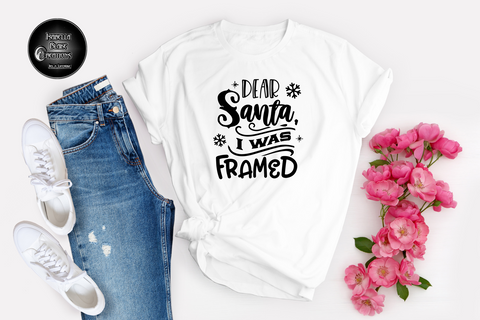 Dear Santa I was Framed