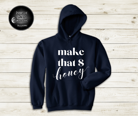 Make that Money Honey
