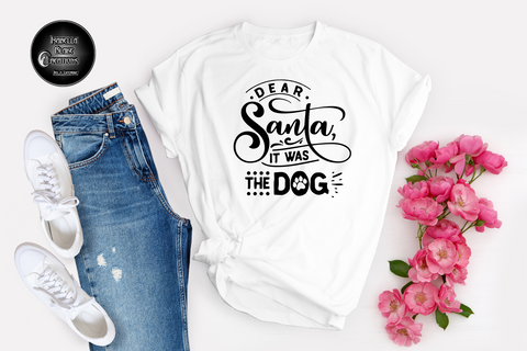 Dear Santa it was the dog
