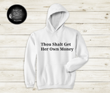 Get her own
