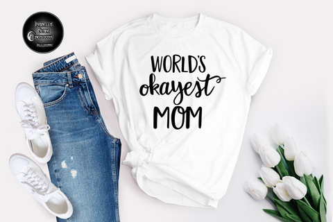 World's Okayest Mom