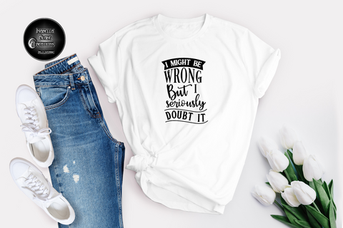I might be wrong 2