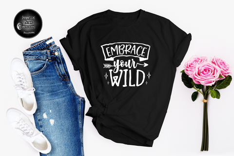Embrace your WILD