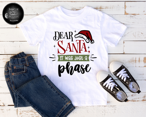 Dear Santa it was just a phase