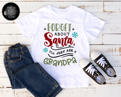 Forget about Santa i'll just ask Grandpa